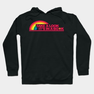 Reading Rainbow Take a look it's in a book Hoodie